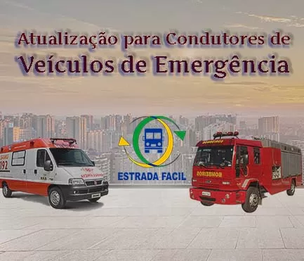 CETVE – ATUALIZAÇÃO para CONDUTORES DE VEÍCULO DE TRANSPORTE DE EMERGÊNCIA