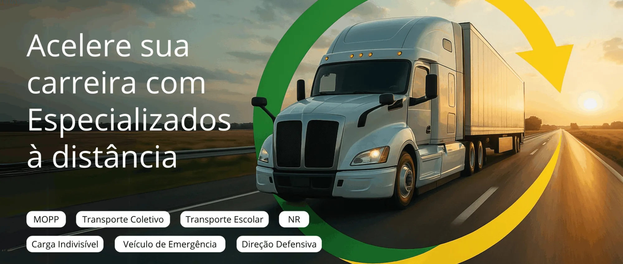 Acelere sua carreira com cursos especializados à distância: MOPP, transporte coletivo, transporte escolar, NR, carga indivisível, veículo de emergência e direção defensiva